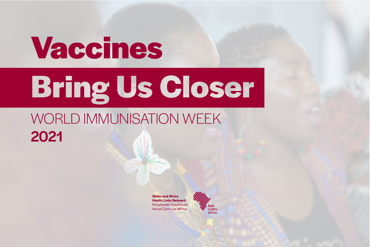 World Immunisation Week 2021 - 24th to 30th April - 'Vaccines Bring Us Closer'